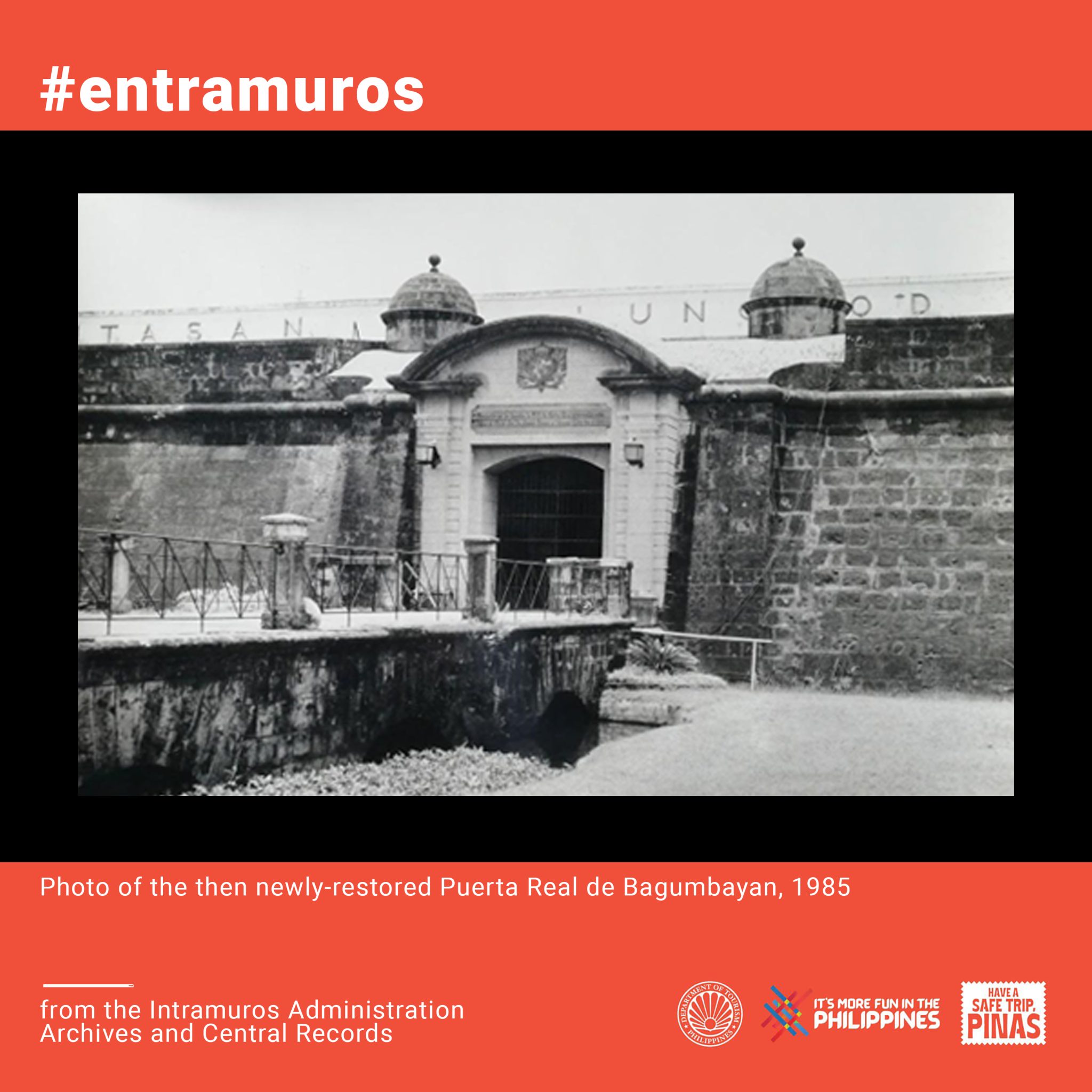 Puerta Real de Bagumbayan, 1985 | Intramuros Administration